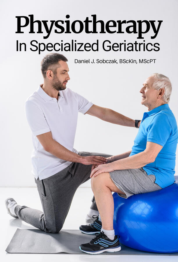 Physiotherapy In Specialized Geriatrics